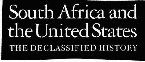South Africa and the United States: The Declassified History